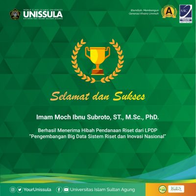 Informatika UNISSULA mendapatkan hibah LPDP sebesar 5 Milyar Rupiah