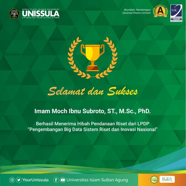 Informatika UNISSULA mendapatkan hibah LPDP sebesar 5 Milyar Rupiah